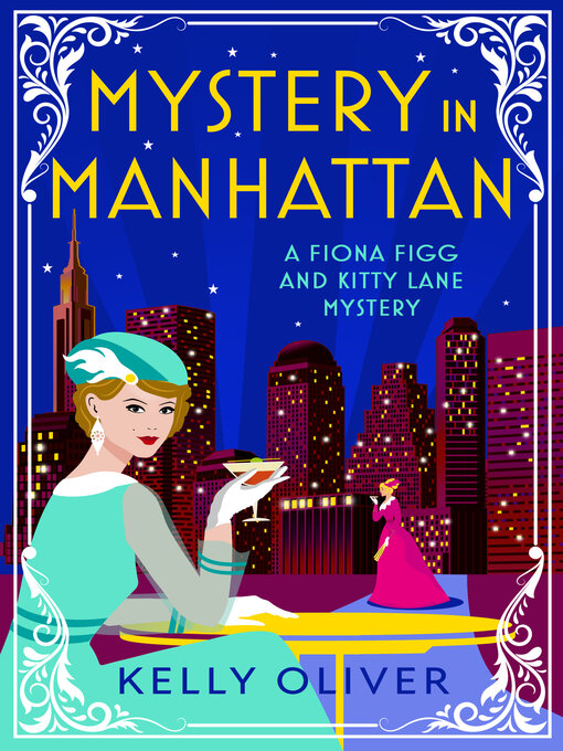 Title details for Mystery in Manhattan by Kelly Oliver - Available